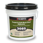 3085 Preferred Carpet and Felt Back Vinyl Adhesive by Roberts